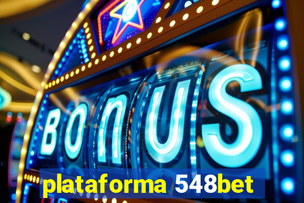 plataforma 548bet